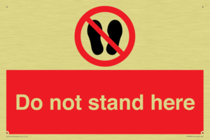 Do not stand here